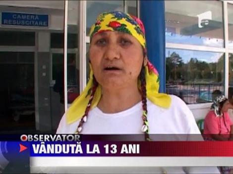 Minora vanduta la 13 ani