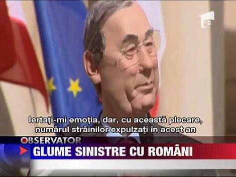 Francezii, glume sinistre cu romani