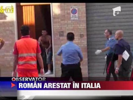 Roman arestat in Italia
