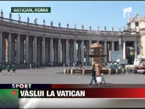 Hizo si-a dus jucatorii la Vatican