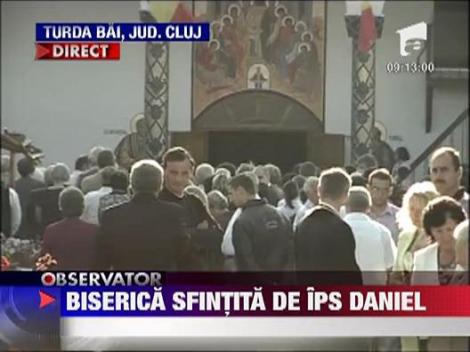 Biserica sfintita de Preafericitul Daniel