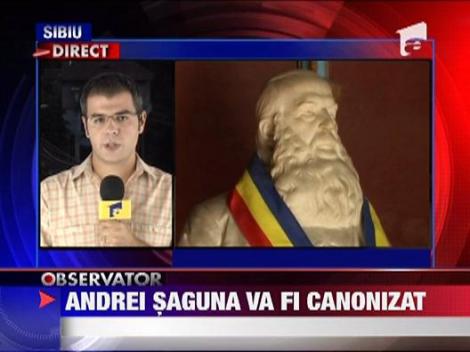 Andrei Saguna va fi canonizat