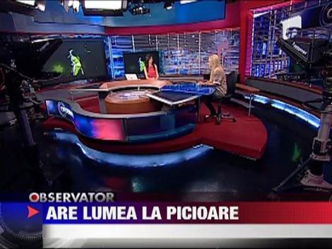 Are lumea la picioare