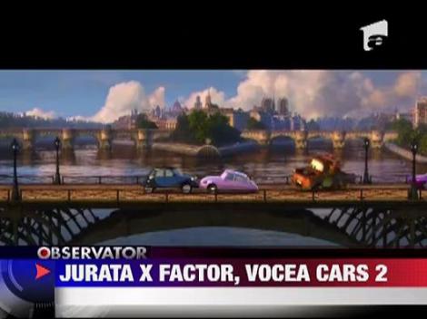 Jurata X Factor, vocea Cars 2