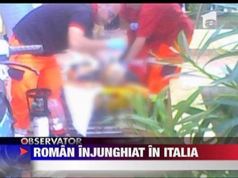 Roman injunghiat mortal in Italia