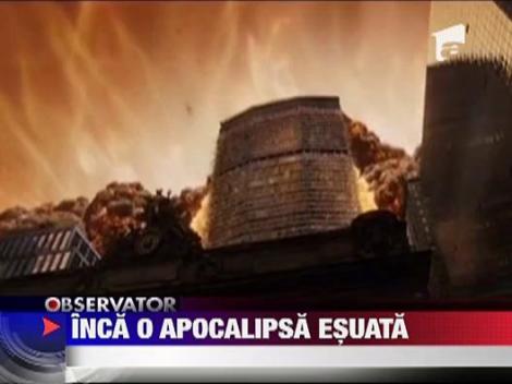 Inca o Apocalipsa esuata. S-a amanat pentru luna octombrie...
