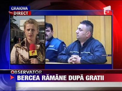 Bercea Mondialu' ramane dupa gratii