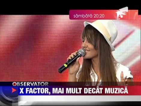 X Factor, mai mult decat muzica