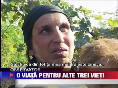 O viata pentru trei vieti