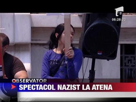 Spectacol nazist la Atena