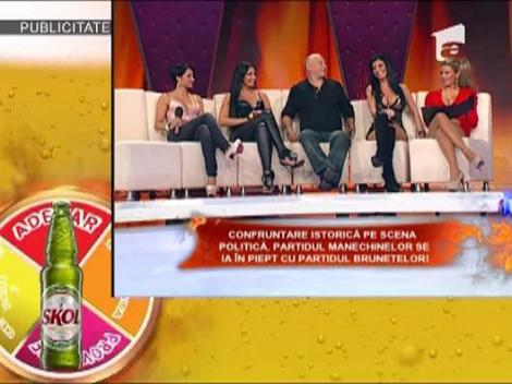 Confruntare istorica pe scena politica! Partidul Manechinelor se ia in piept cu Partidul Brunetelor!