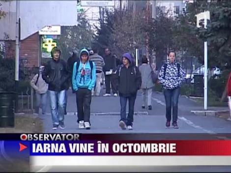 Iarna vine in octombrie