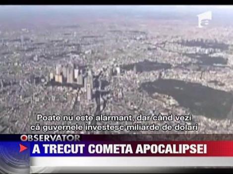 "Cometa Apocalipsei" a trecut pe langa Pamant