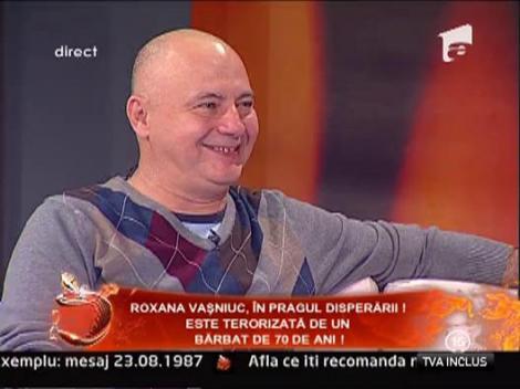 Roxana Vasniuc terorizata de un barbat de 70 de ani