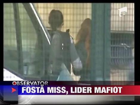 Fosta Miss Columbia, lider mafiot