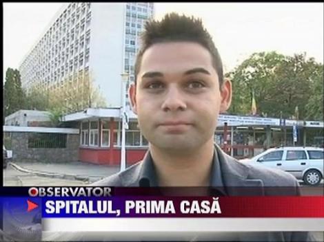 Spitalul, prima casa