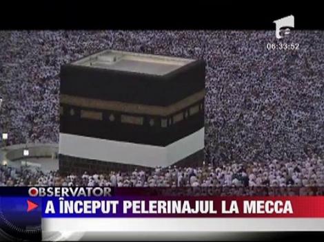 A inceput pelerinajul la Mecca