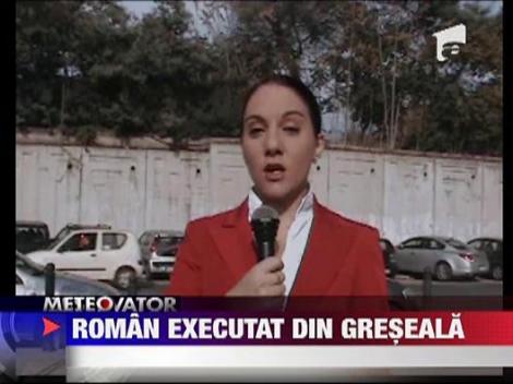 Roman executat din greseala