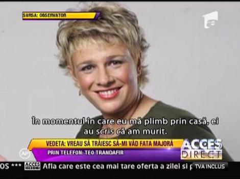 Teo Trandafir vrea sa isi vada fata la majorat