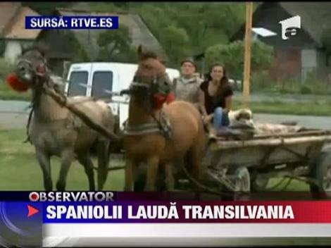 Spaniolii promoveaza Transilvania