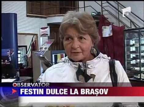 Festin dulce la Brasov