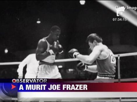 Fostul campion mondial de box Joe Frazier a incetat din viata la 67 de ani