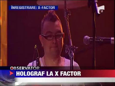 Holograf vine la X Factor!