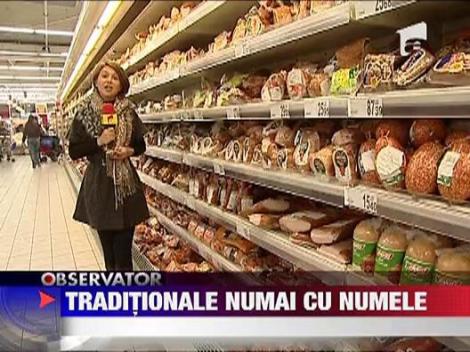 Produse BIO si traditionale numai cu numele