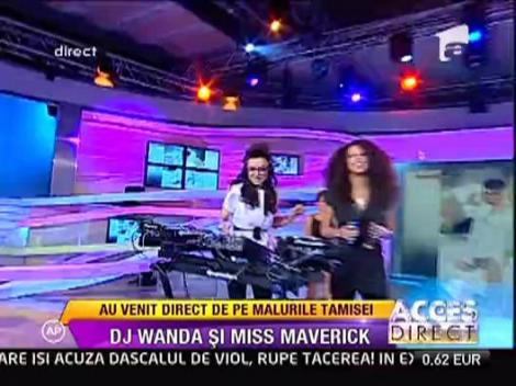 Dj Wanda si Miss Maverick invart butoanele