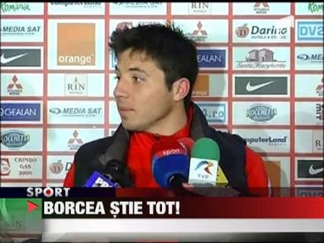 Borcea stie tot ce se intampla la Dinamo