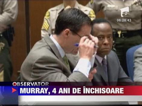 Conrad Murray, 4 ani de inchisoare