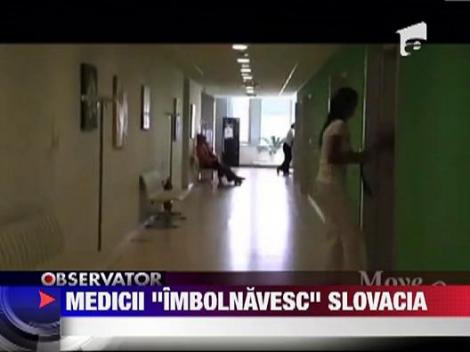 Medicii slovaci au blocat sistemul sanitar