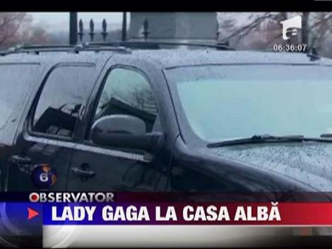 Lady Gaga la Casa Alba!