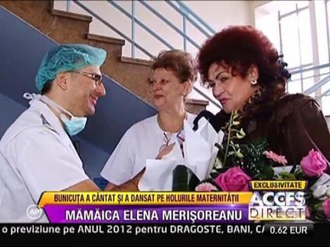 Elena Merisoreanu a dansat si a cantat pe holurile maternitatii