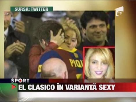 El Clasico in varianta sexy