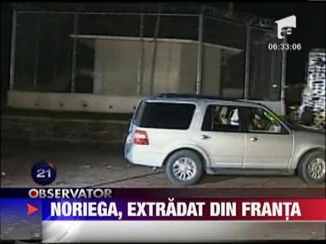 Fostul dictator al republicii Panama, extradat din Franta