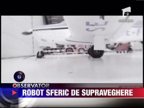 Robot sferic de supraveghere