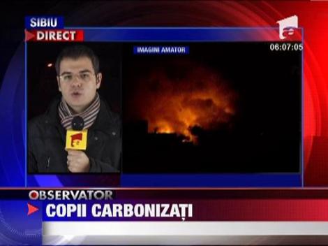 Trei copii au murit carbonizati