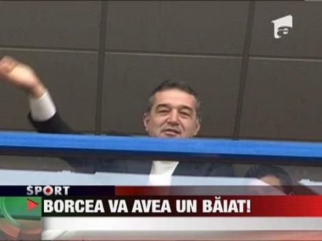 Borcea va avea un baiat!
