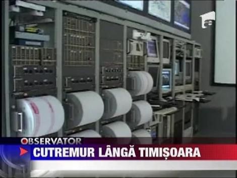 Cutremur langa Timisoara