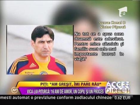 Victor Piturca: "Am gresit si imi pare rau"