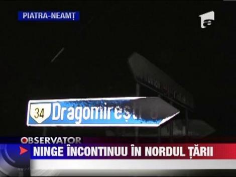 Ninge fara oprire de cateva zile in nordul tarii