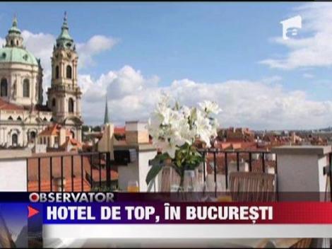 Hotel din Centrul Vechi, intr-un top al celor mai luxoase hoteluri din Europa de Est
