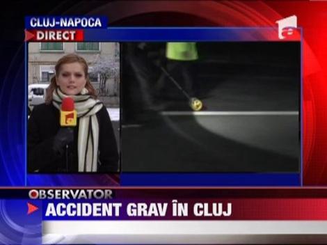 Grav accident de circulatie, in Cluj