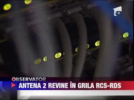 Antena 2 revine in grila RCS-RDS