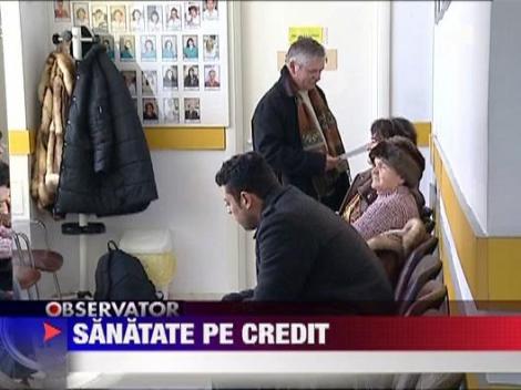 Sanatate pe credit