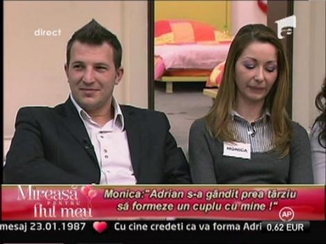 Monica nu mai doreste sa formeze un cuplu cu Adrian