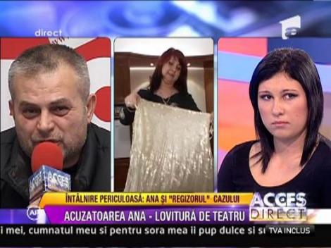 Intalnire periculoasa: Ana si "regizorul" cazului