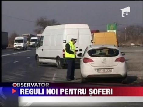 Reguli noi pentru soferi
