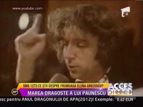 Marea dragoste a lui Paunescu